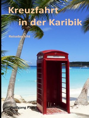 cover image of Kreuzfahrt in der Karibik